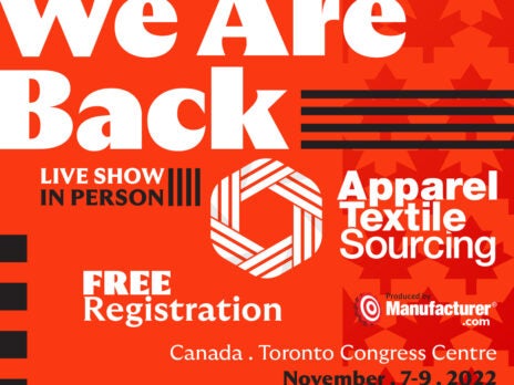 Apparel Textile Sourcing Canada moves to November on visa delays Apparel Textile Sourcing Canada moves to November on visa delays